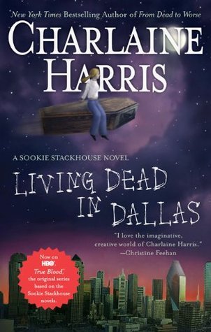 Living Dead in Dallas (Sookie Stackhouse, #2)