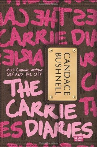 The Carrie Diaries (The Carrie Diaries, #1)