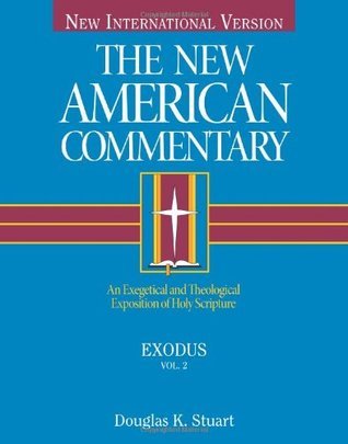 Exodus: An Exegetical and Theological Exposition of Holy Scripture (Volume 2)