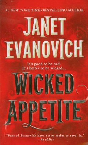 Wicked Appetite (Lizzy & Diesel, #1)