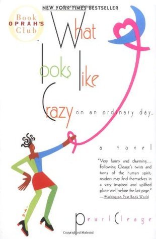What Looks Like Crazy on an Ordinary Day (Idlewild, #1)
