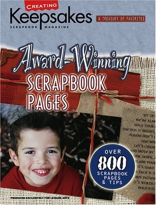 Creating Keepsakes Award-Winning Scrapbook Pages book cover