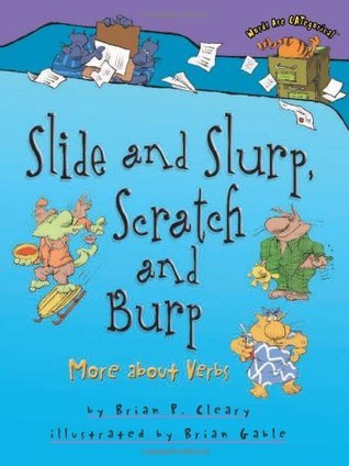 Slide and Slurp, Scratch and Burp book cover
