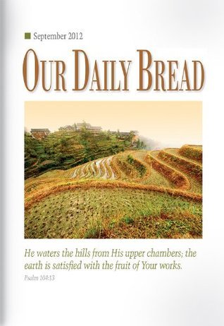 Our Daily Bread Devotional For Today The Secret To Getting Through Anything - j6mhtka