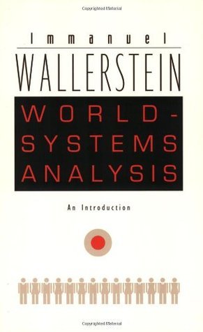 World-Systems Analysis: An Introduction
