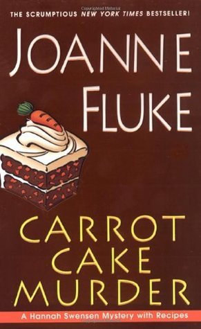 Carrot Cake Murder (Hannah Swensen, #10)