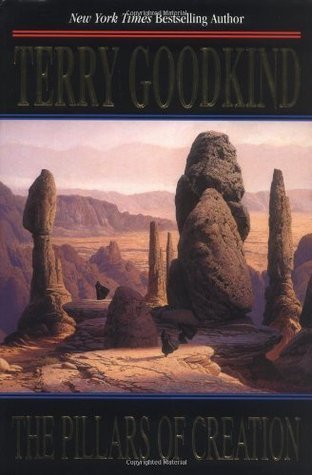 The Pillars of Creation (Sword of Truth, #7)