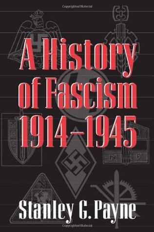 A History of Fascism, 1914-1945