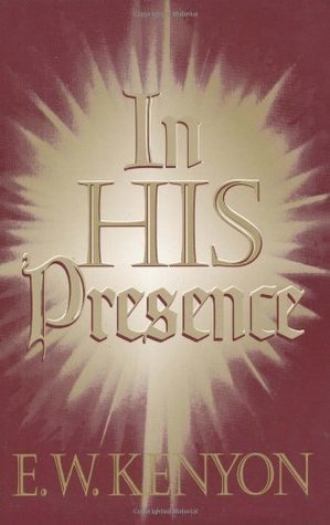 Cover of In His Presence