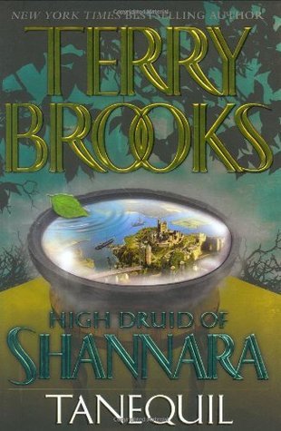 Tanequil (High Druid of Shannara, #2)