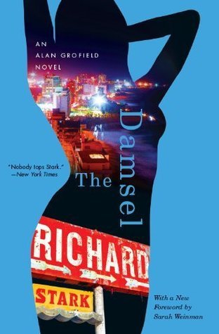 The Damsel: An Alan Grofield Novel (The Alan Grofield Novels)