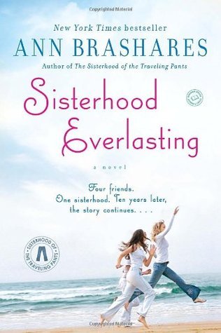 Sisterhood Everlasting (Sisterhood, #5)