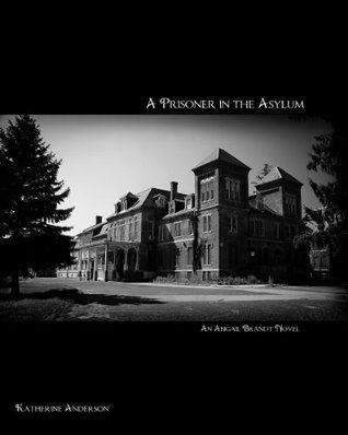 A Prisoner in the Asylum book cover