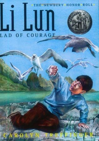 Li Lun, Lad of Courage (A Newbery Honor book)