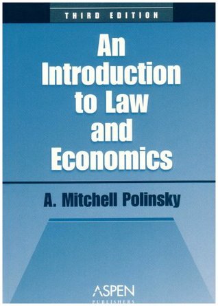 Introduction to Law and Economics by A. Mitchell Polinsky