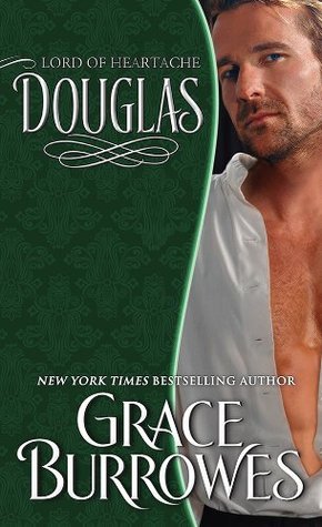 Douglas: Lord of Heartache (Lonely Lords, #8)