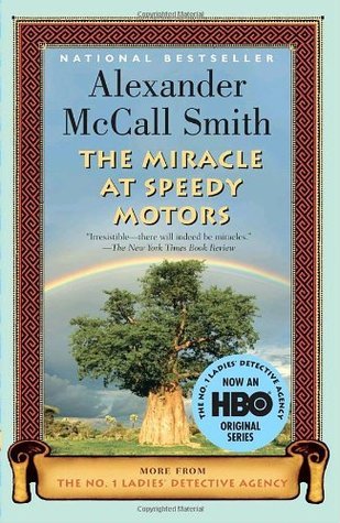 The Miracle at Speedy Motors (No. 1 Ladies' Detective Agency, #9)