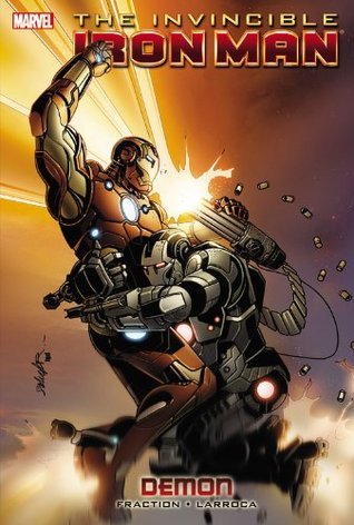 The Invincible Iron Man, Volume 9: Demon