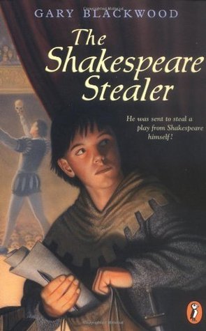 The Shakespeare Stealer (Shakespeare Stealer, #1)