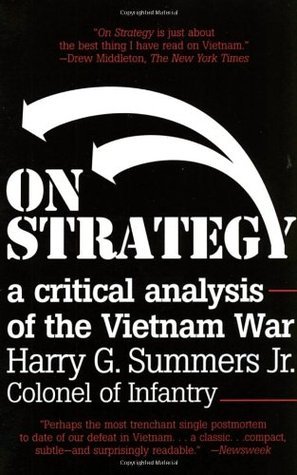 On Strategy: A Critical Analysis of the Vietnam War cover