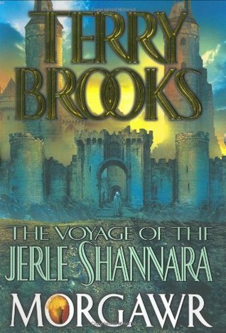 Morgawr (Voyage of the Jerle Shannara, #3)