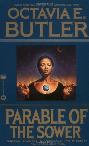 Parable of the Sower (Earthseed, #1)