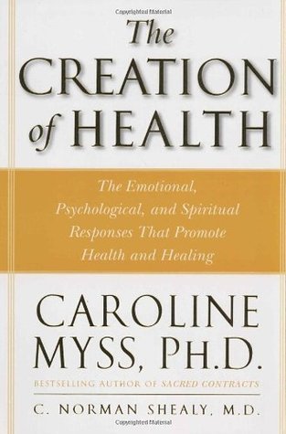 The Creation of Health book cover