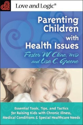Parenting Children with Health Issues and Special Needs book cover