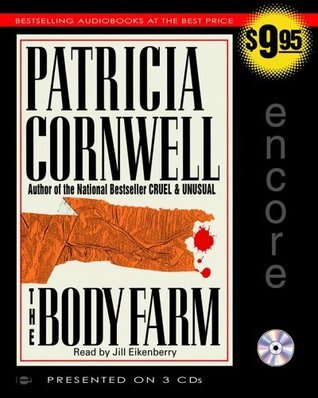 The Body Farm (Kay Scarpetta, #5)