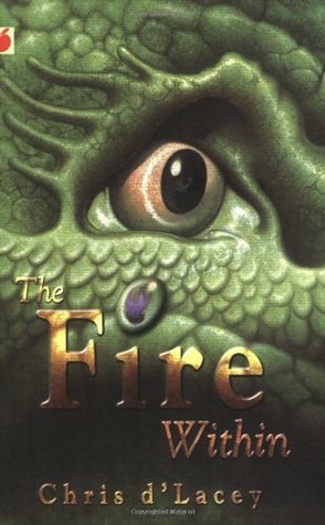 The Fire Within (The Last Dragon Chronicles, #1)