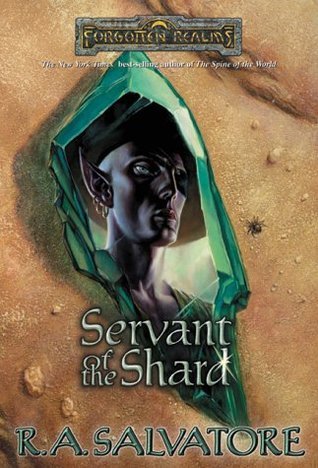 Servant of the Shard (Forgotten Realms: Paths of Darkness, #3; The Sellswords, #1)