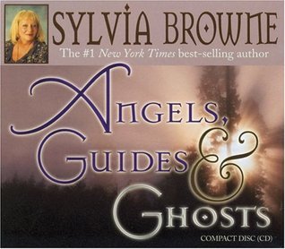 Angels, Guides, and Ghosts book cover