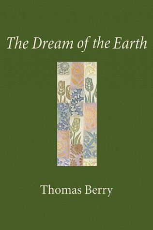 The Dream of the Earth book cover