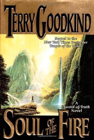 Soul of the Fire (Sword of Truth, #5)