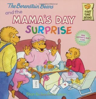 The Berenstain Bears and the Mama's Day Surprise book cover