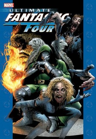 Ultimate Fantastic Four, Vol. 3