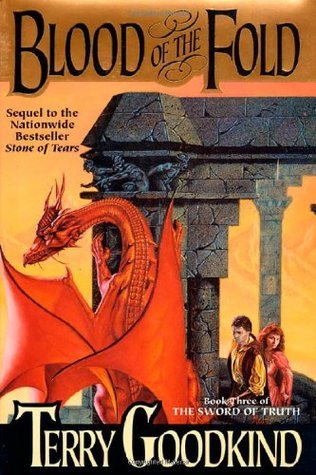 Blood of the Fold (Sword of Truth, #3)