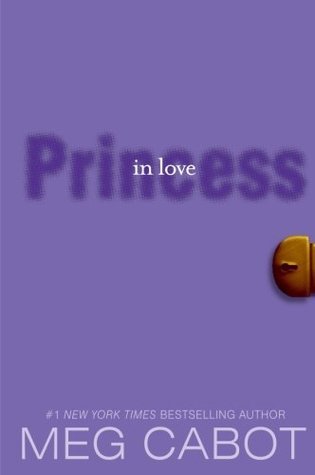 Princess in Love (The Princess Diaries, #3)