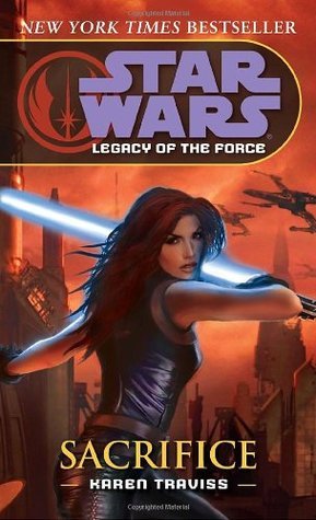 Sacrifice (Star Wars: Legacy of the Force, #5)