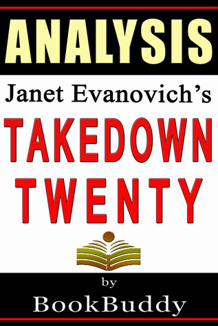 Takedown Twenty: A Stephanie Plum Novel by Janet Evanovich -- Analysis