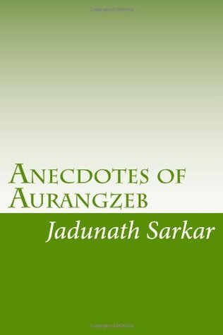 Anecdotes of Aurangzeb book cover