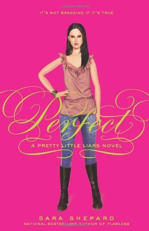 Perfect (Pretty Little Liars, #3)
