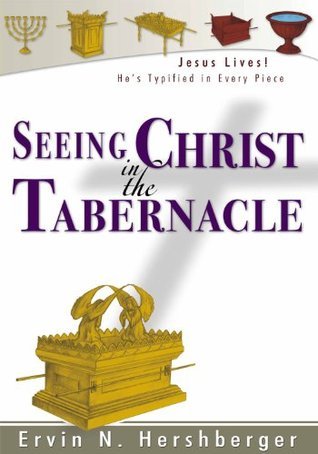 Seeing Christ in the Tabernacle