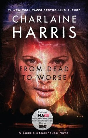 From Dead to Worse (Sookie Stackhouse, #8)