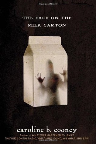 The Face on the Milk Carton (Janie Johnson, #1)