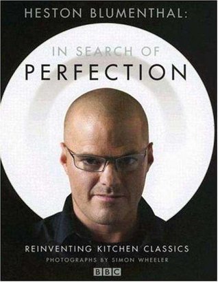 cover img of Heston Blumenthal: In Search of Perfection: Reinventing Kitchen Classics