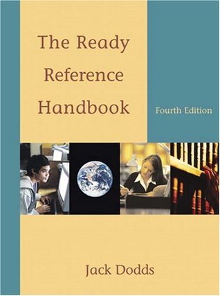 The Ready Reference Handbook by Jack Dodds | Goodreads
