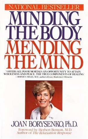 Minding the Body, Mending the Mind book cover