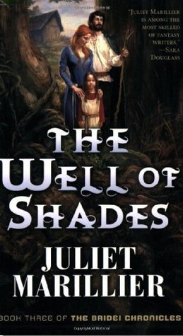 The Well of Shades (The Bridei Chronicles, #3)