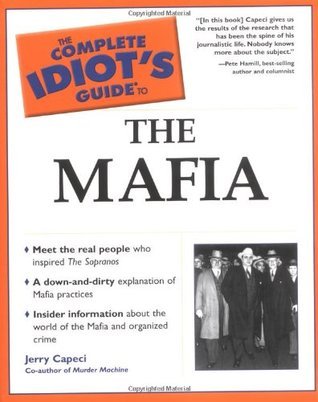 The Complete Idiot's Guide to the Mafia book cover